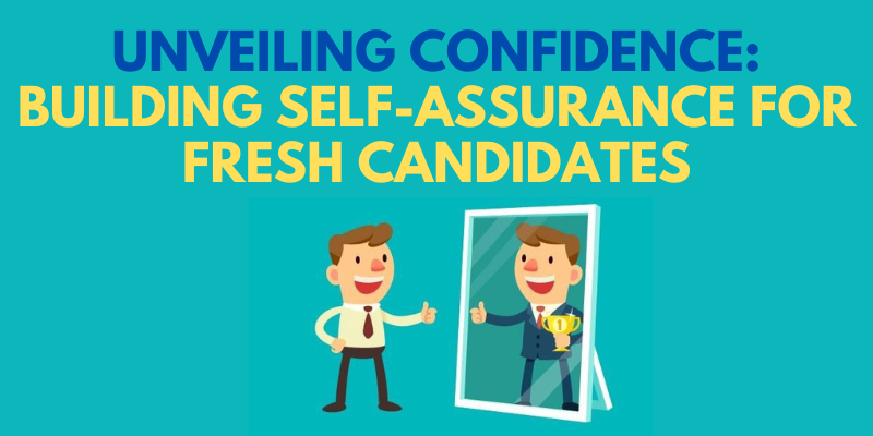 Unveiling Confidence Building Self-Assurance for Fresh Candidates